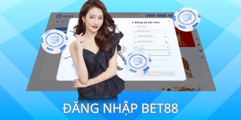 Các bước đăng nhập Bet88 siêu đơn giản cho tân binh